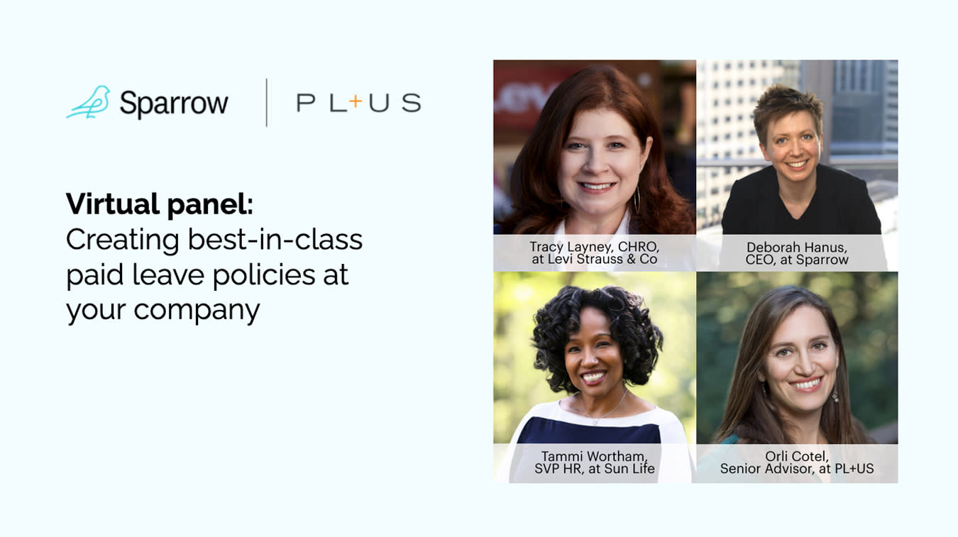 Promotional image for a virtual panel titled "Creating best-in-class paid leave policies at your company," essential for boosting recruitment and retention. Features photos of speakers Tracy Layney, Deborah Hanus, Tammi Wortham, and Ofri Cotel. Logos for Sparrow and PL+US are shown.